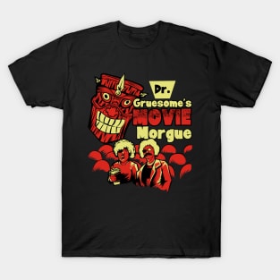 Dr. Gruesome's Movie Morgue T-Shirt